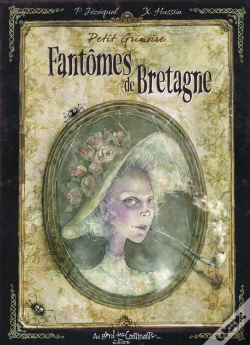Capa do artigo Petit Grimoire : Fantômes De Bretagne