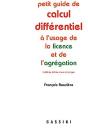 Petit Guide De Calcul Différentiel À L'Usage De Licence Et De L'Agrégation - Preview