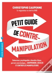 Petit Guide De Contre-Manipulation