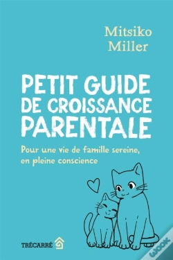 Capa do artigo Petit Guide De Croissance Parentale