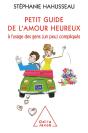 Petit Guide De L'Amour Heureux À L'Usage Des Gens (Un Peu) Compliqués - Preview