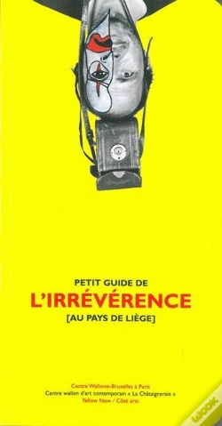 Capa do artigo Petit Guide De L'Irreverence Au Pays De Liege