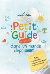Capa do artigo Petit Guide De Survie Dans Un Monde Déprimant