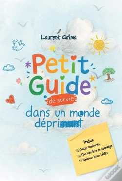 Capa do artigo Petit Guide De Survie Dans Un Monde Déprimant