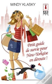 Petit Guide De Survie Pour New-Yorkaise En Deroute !
