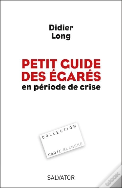 Capa do artigo Petit Guide Des Égarés En Période De Crise