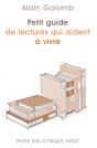 Petit Guide Des Lectures Qui Aident À Vivre - Preview