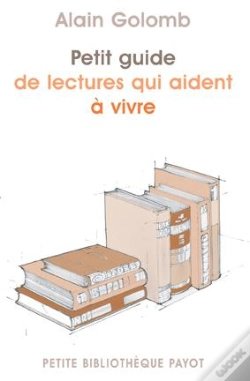 Capa do artigo Petit Guide Des Lectures Qui Aident À Vivre