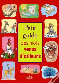 Capa do artigo Petit Guide Des Mots Venus D'Ailleurs
