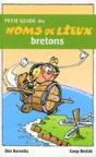 Petit Guide Des Noms De Lieux Bretons - Preview