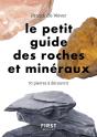 Petit Guide Des Roches Et Minéraux : 70 Pierres À Découvrir - Preview