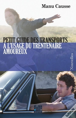 Capa do artigo Petit Guide Des Transports À L'Usage Du Trentenaire Amoureux