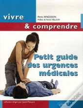Petit Guide Des Urgences Médicales