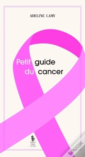 Capa do artigo Petit Guide Du Cancer