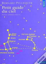 Petit Guide Du Ciel