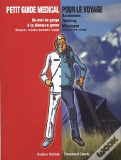 Petit Guide Médical Pour Le Voyage