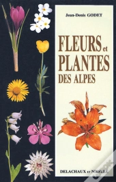 Petit Guide Panoramique Des Fleurs Et Plantes Des Alpes