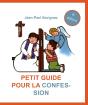 Petit Guide Pour La Confession Des Enfants (7e Édition) - Preview