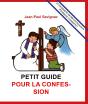 Petit Guide Pour La Confession Des Enfants - (De 7 À 10 Ans) - Preview