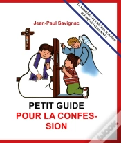 Capa do artigo Petit Guide Pour La Confession Des Enfants - (De 7 À 10 Ans)