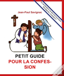 Capa do artigo Petit Guide Pour La Confession Des Enfants - (De 7 À 10 Ans)