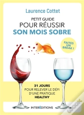 Petit Guide Pour Reussir Son Mois Sobre