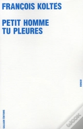 Petit Homme Tu Pleures