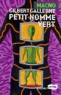 Petit Homme Vert - Preview
