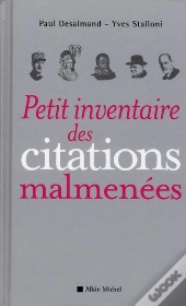 Petit Inventaire Des Citations Malmenées