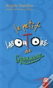 Capa do artigo Petit Laboratoire De Grammaire (Le)