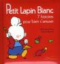 Petit Lapin Blanc - 7 Histoires Pour S'Amuser - Preview