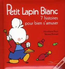 Capa do artigo Petit Lapin Blanc - 7 Histoires Pour S'Amuser