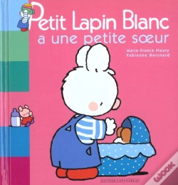 Capa do artigo Petit Lapin Blanc A Une Petite Soeur