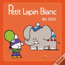Capa do artigo Petit Lapin Blanc Au Zoo