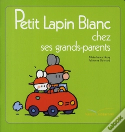 Capa do artigo Petit Lapin Blanc Chez Ses Grands-Parents