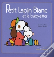 Capa do artigo Petit Lapin Blanc Et La Baby-Sitter