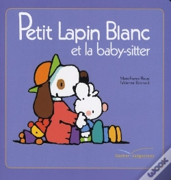 Capa do artigo Petit Lapin Blanc Et La Baby-Sitter