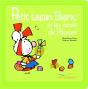 Petit Lapin Blanc Et Les Oeufs De Pâques - Preview
