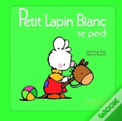 Capa do artigo Petit Lapin Blanc : Petit Lapin Blanc : Se Perd