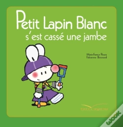 Capa do artigo Petit Lapin Blanc S'Est Cassé La Jambe