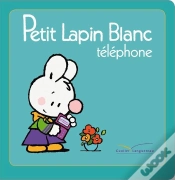 Capa do artigo Petit Lapin Blanc Téléphone