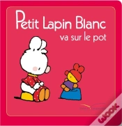 Capa do artigo Petit Lapin Blanc Va Sur Le Pot