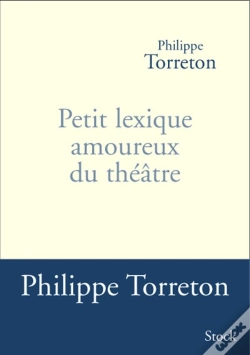 Capa do artigo Petit Lexique Amoureux Du Théâtre