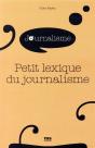 Petit Lexique Du Journalisme - Preview