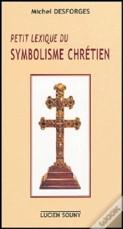 Capa do artigo Petit Lexique Du Symbolisme Chrétien