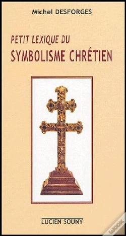 Capa do artigo Petit Lexique Du Symbolisme Chrétien