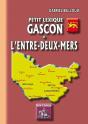 Petit Lexique Gascon De L'Entre-Deux-Mers - Preview