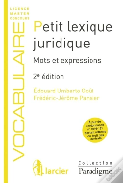 Capa do artigo Petit Lexique Juridique - Mots Et Expressions, 2eme Ed.