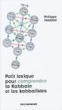 Petit Lexique Pour Comprendre La Kabbale Et Les Kabbalistes - Preview