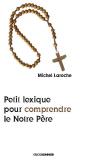 Petit Lexique Pour Comprendre Le Notre Père - Preview